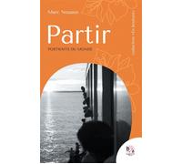 Partir Portraits du monde - Marc Nouaux - Bougainvillier - broché - Témoignage