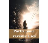 Partir pour revenir à soi