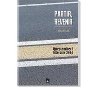 Partir, revenir Collectif (Auteur)