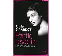 Partir, revenir (NE): Les passions vives