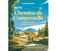 Partir sur les chemins de Compostelle