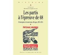 Partis a l epreuve de mai 68 Pur (Auteur)