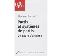 Partis Et Systèmes De Partis Un Cadre D'analyse