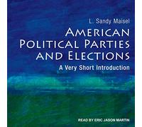 Partis politiques américains et élections : Une très Courte Introduction [Import]