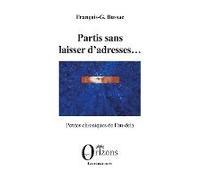 Partis Sans Laisser D¿Adresses...