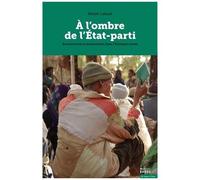 Partisans, Fonctionnaires Et Paysans - Une Enquête Sur L'etat-Parti En Ethiopie