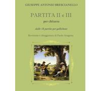 PARTITA II e III per chitarra: dalle 18 partite per gallichone