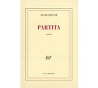 Partita Roger Grenier (Auteur)