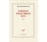 Partitas pour violon seul Olivier Barbarant (Auteur)