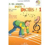 Partition : A vos Marques Prêts ? Dictées ! - Volume 1 - Cahier - CD inclus