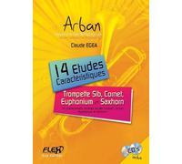 PARTITION CLASSIQUE - 14 Etudes Caractéristiques ARBAN avec CDs d'accompagnement - C. EGEA - Trompette Solo