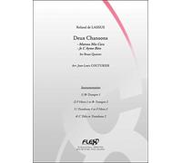 PARTITION CLASSIQUE - Deux Chansons - R. de LASSUS - Quatuor de Cuivres