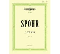 Partition classique EDITION PETERS SPOHR LOUIS - 3 DUETS OP.67 - VIOLIN DUETS Violon