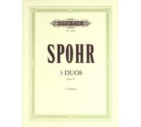 Partition classique EDITION PETERS SPOHR LOUIS - 3 DUETS OP.67 - VIOLIN DUETS Violon