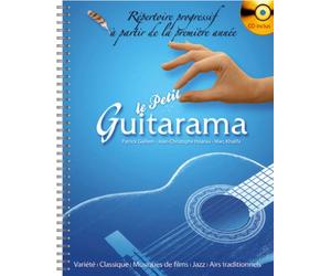 Partition classique HIT DIFFUSION LE PETIT GUITARAMA + CD Guitare
