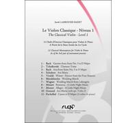PARTITION CLASSIQUE - Le Violon Classique - Niveau 1 - S. LABROUSSE-BAERT - Violon et Piano