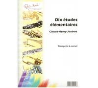 Joubert C.H. - Dix Etudes Elementaires