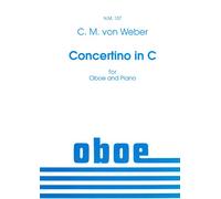 Partition classique Spartan Press Music WEBER C.M. (VON) - CONCERTINO IN C - HAUTBOIS ET PIANO Hautbois