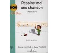 Partition : Dessine-moi une Chanson - Volume 1 - Livre de l'élève