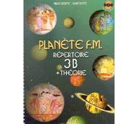 Partition : Planète FM 3B - Répertoire + Théorie