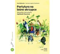 Partition pour violon de forêt - Ewa Wojtowska (Literatur und Musik auf Polnisch)
