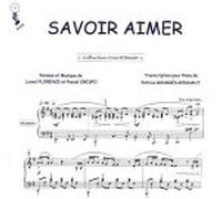 Partition : Savoir aimer - Piano et paroles