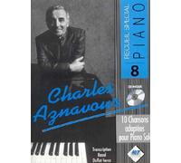 Partition : SPECIAL PIANO : 10 chansons françaises dans de vraies transcriptions pour piano - Piano