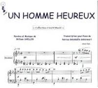 Partition : Un homme heureux - Piano et paroles
