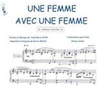 Partition : Une femme avec une femme - Piano et Paroles