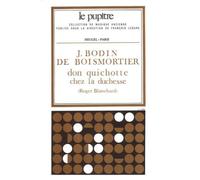 PARTITIONS CHANT - BOISMORTIER DON QUICHOTTE CHEZ LA DUCHESSE, BALLET COMIQUE EN TROIS ACTES