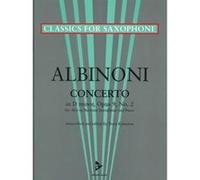 Partitions classique ADVANCE MUSIC ALBINONI T. - CONCERTO D-MOLL OP. 9/2 - ALTO OR BARITONE SAXOPHONE AND PIANO Saxophone G
