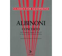 Partitions classique ADVANCE MUSIC ALBINONI T. - CONCERTO IN D MINOR OP. 9/2 - SOPRANO OR TENOR SAXOPHONE AND PIANO Saxophone G
