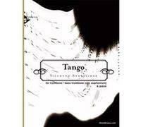 Partitions classique ADVANCE MUSIC ANDRASCHEK S. - TANGO - TROMBONE, TROMBONE BASSE (EUPHONIUM) ET PIANO Ensemble vents