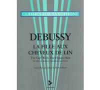 Partitions classique ADVANCE MUSIC DEBUSSY C. - LA FILLE AUX CHEVEUX DE LIN - ALTO OR BARITONE SAXOPHONE AND PIANO Saxophone