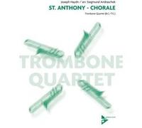 Partitions classique ADVANCE MUSIC HAYDN J. - ST. ANTHONY - CHORALE - 4 TROMBONES/TENOR HORNS Trombone
