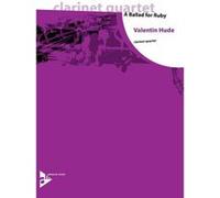 Partitions classique ADVANCE MUSIC HUDE V. - A BALLAD FOR RUBY - 4 CLARINETES Clarinette