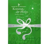 Partitions classique ADVANCE MUSIC MICHAELY E. - KOMMET, IHR HIRTEN - 4 SAXOPHONES (AATBAR) Basson