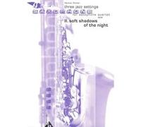 Partitions classique ADVANCE MUSIC RICKER R. - SOFT SHADOWS OF THE NIGHT - 4 SAXOPHONES (SATB) Basson G