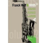 Partitions classique ADVANCE MUSIC WOLF F. - 6 TRIOS VOL. 2 - 3 ALTO SAXOPHONES AND RHYTHM Basson
