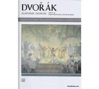 Partitions classique ALFRED PUBLISHING DVORAK A. - SLAVONIC DANCES OP. 46 - PIANO 4 MAINS Piano G