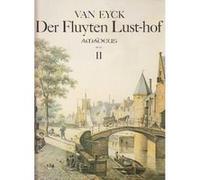Partitions Classique Amadeus Van Eyck - Der Fluyten Lust-Hof, Ii Flûte À Bec G
