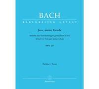 Partitions classique BARENREITER BACH J.S. - JESU MEINE FREUDE E MINOR BWV 227 - CONDUCTEUR Choeur et ensemble vocal G