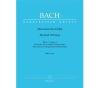 Partitions classique BARENREITER BACH J.S. - L'OFFRANDE MUSICALE VOL.1 BWV 1079 - CLAVECIN Clavecin G