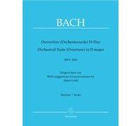 Partitions classique BARENREITER BACH J.S. - OVERTURE (ORCHESTRAL SUITE) IN D MAJOR BWV 1069 - CONDUCTEUR Grand format