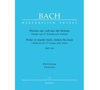 Partitions classique BARENREITER BACH J.S. - WACHET AUF, RUFT UNS DIE STIMME, BWV 140 - REDUCTION PIANO Choeur et ensemble vocal