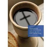 BEETHOVEN - ORGAN MUSIC FOR COMMUNION