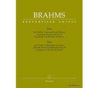 Partitions classique BARENREITER BRAHMS J. - TRIO FOR VIOLIN, VIOLONCELLO AND PIANO AFTER THE SEXTET IN B-FLAT MAJOR OP.18 Musique de chambre G