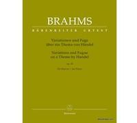 Partitions classique BARENREITER BRAHMS J. - VARIATIONS AND FUGUE ON A THEME BY HANDEL - PIANO Piano G