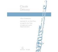 Partitions classique BARENREITER DEBUSSY CLAUDE - DEUX ARABESQUES - 4 FLUTES Flûte traversière G