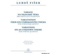 Partitions classique BARENREITER FISER LUBOS - VARIATIONS ON AN UNKNOWN THEME - FOR STRING QUARTET Ensemble à cordes